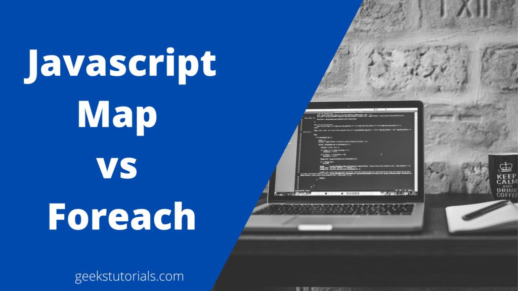 Javascript map vs forEach